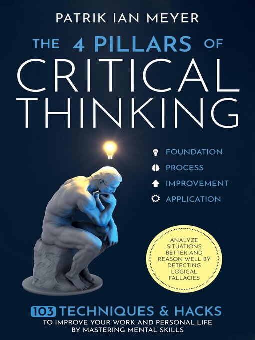Cover image for The 4 Pillars of Critical Thinking